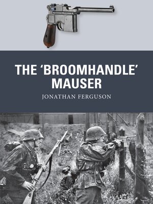 cover image of The 'Broomhandle' Mauser